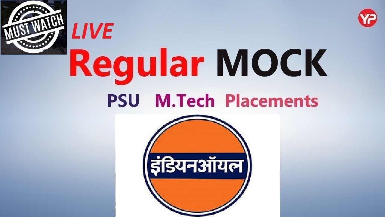 Live Regular Mock Interview | IOCL  | PSU | MTech | Placements