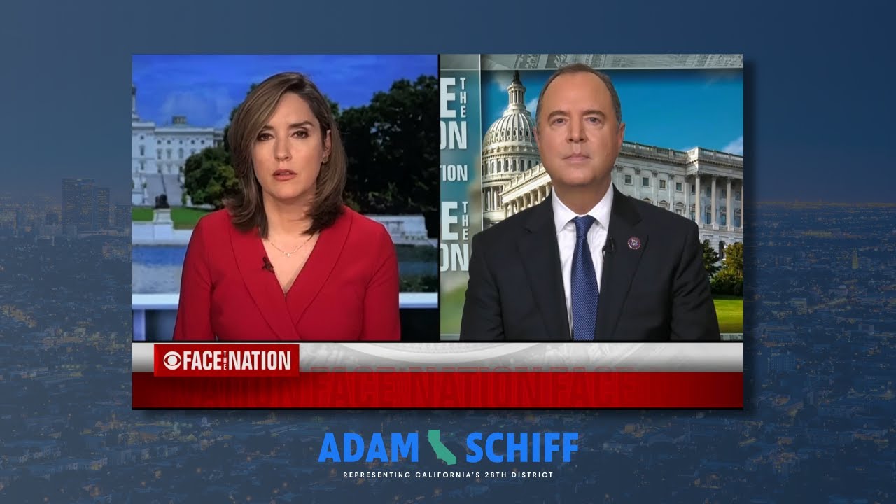Rep. Schiff on CBS: The Jan 6 Committee Will Share Its Findings with the American People