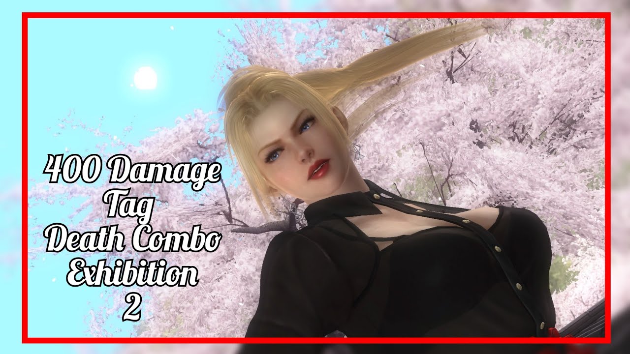DOA5LR Over 400 Damage Death Combo Exhibition 2