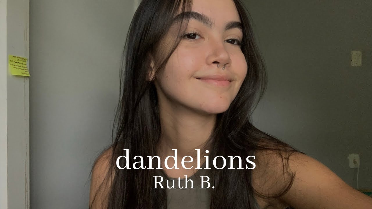 Dandelions - Ruth B (cover) ANE