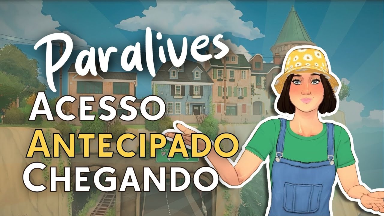 Paralives em Acesso Antecipado: quando? como? onde? + Papo franco