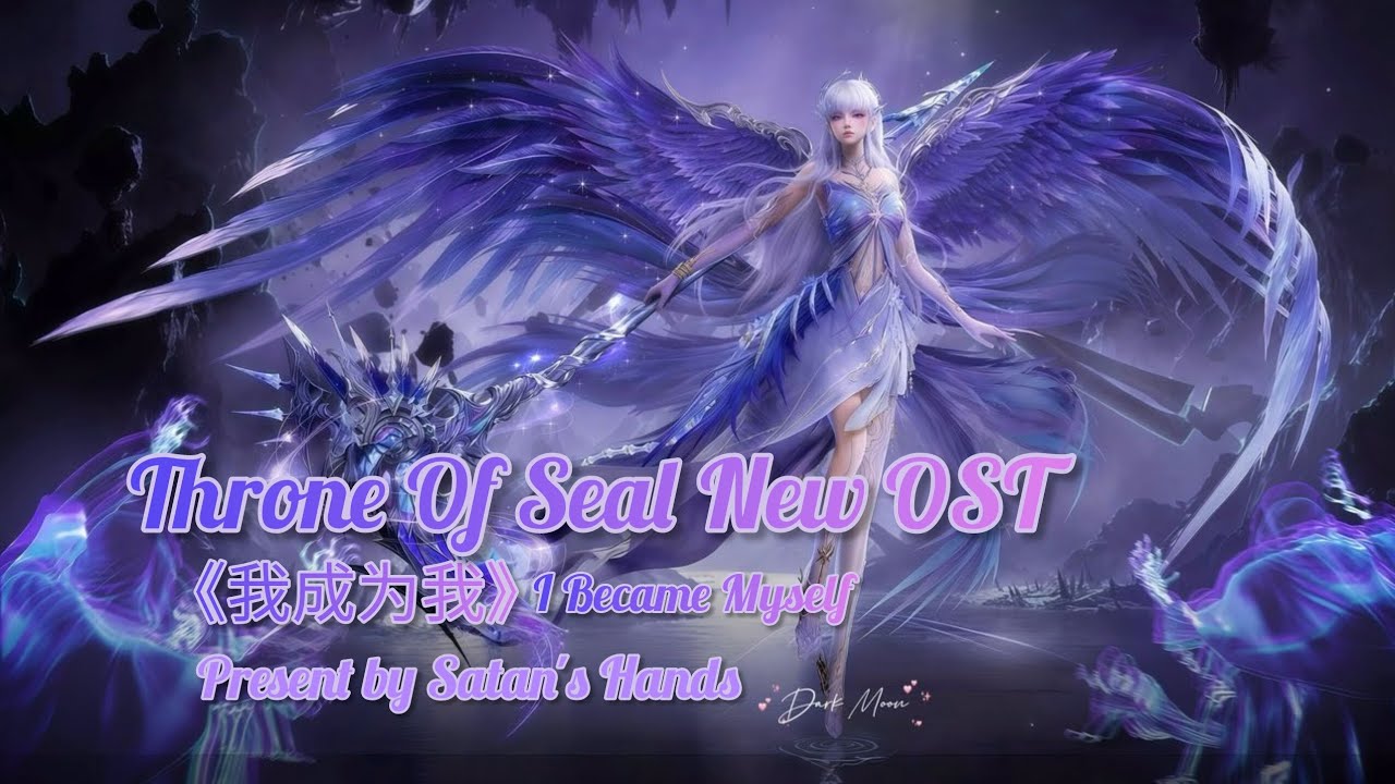 《我成为我》I Became Myself - Throne Of Seal Episode 194 Theme Song - Cai'er become Goddess of death.