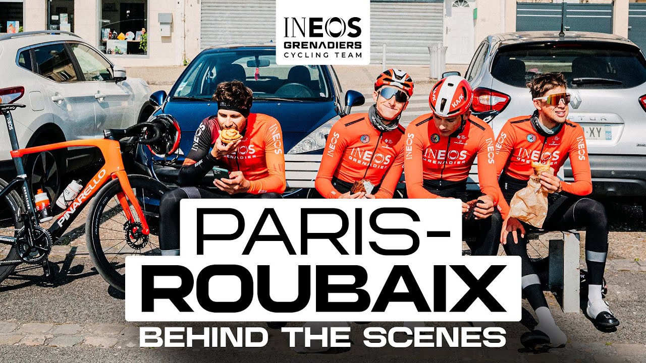 Experience Paris-Roubaix with our Classics team | INEOS Grenadiers | Behind the scenes