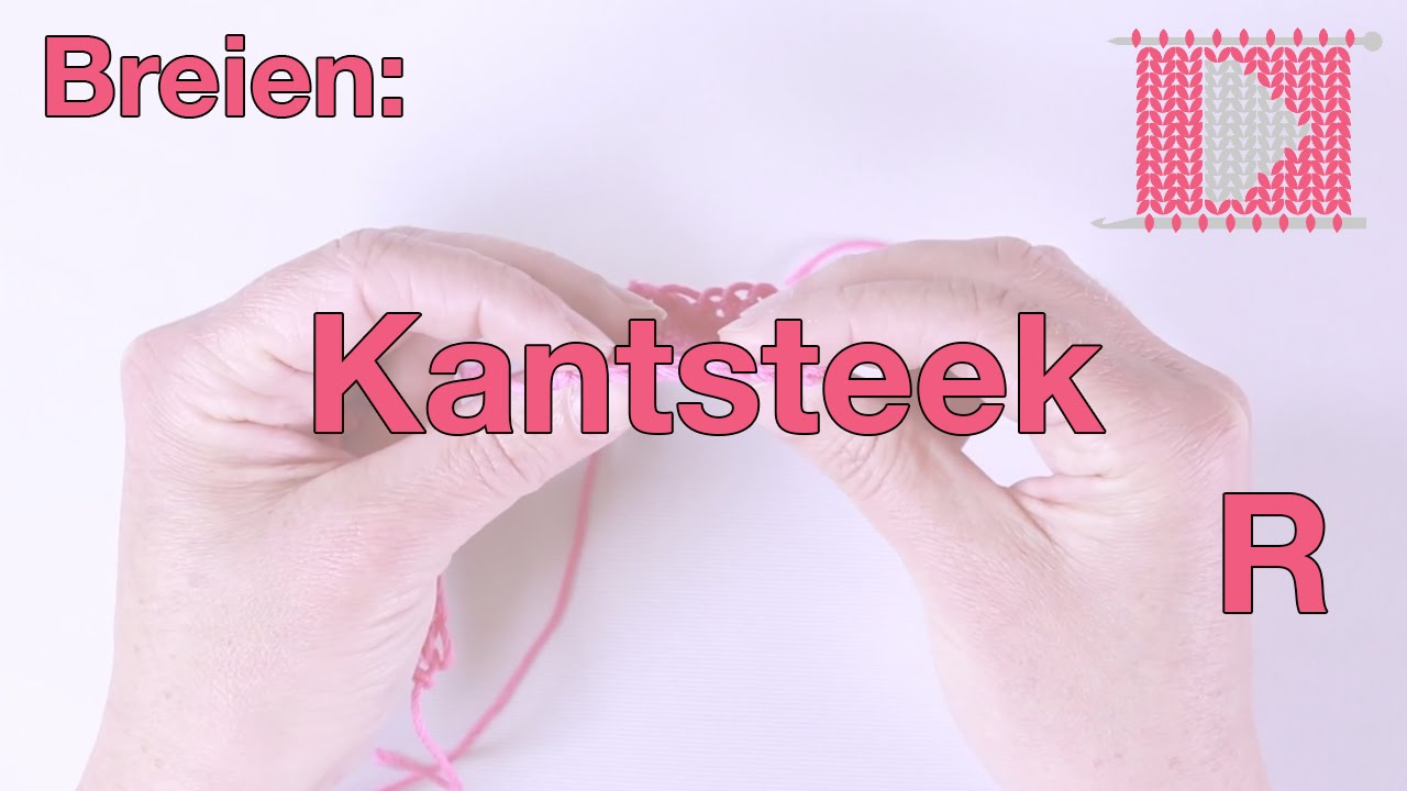 Kantsteek (rechtshandig) - Leren Haken en Breien