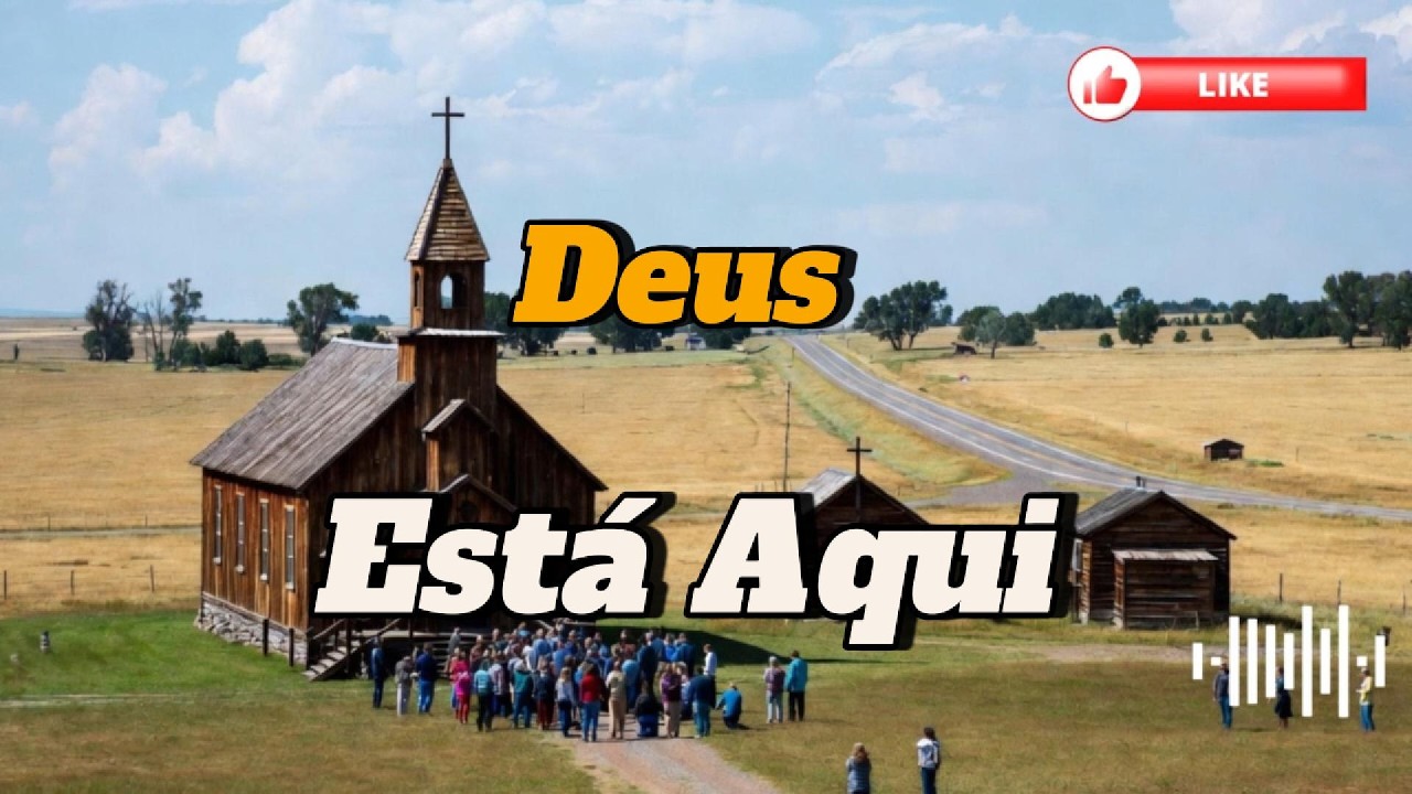 Deus Está Aqui