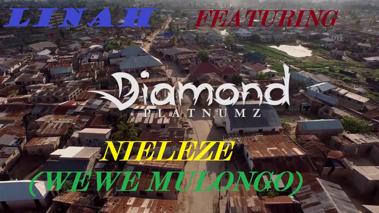 LINAH FEATURING DIAMOND PLATNUMZ   NIELEZE FULL HD MUSIC VIDEO SLIDESHOW 1080p