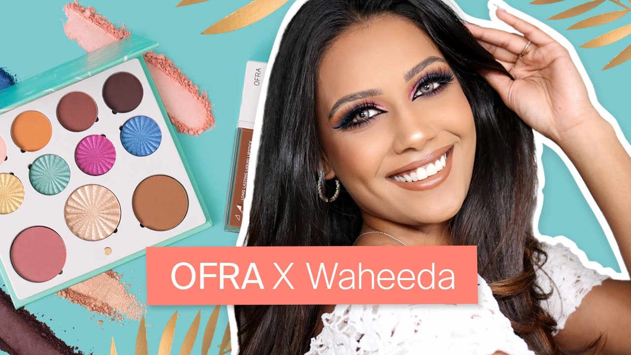 OFRA X Waheeda