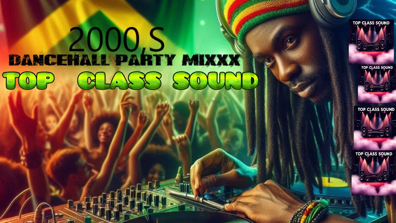 TOP CLASS SOUND      PRESENTS  200,S DANCEHALL REGGAE MIXXX