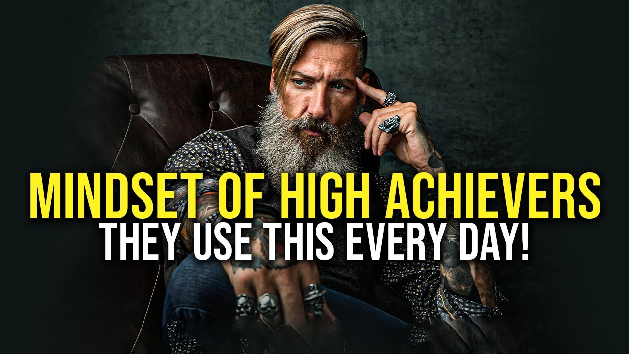 THE MINDSET OF HIGH ACHIEVERS #5 - Powerful Motivational Video for Success