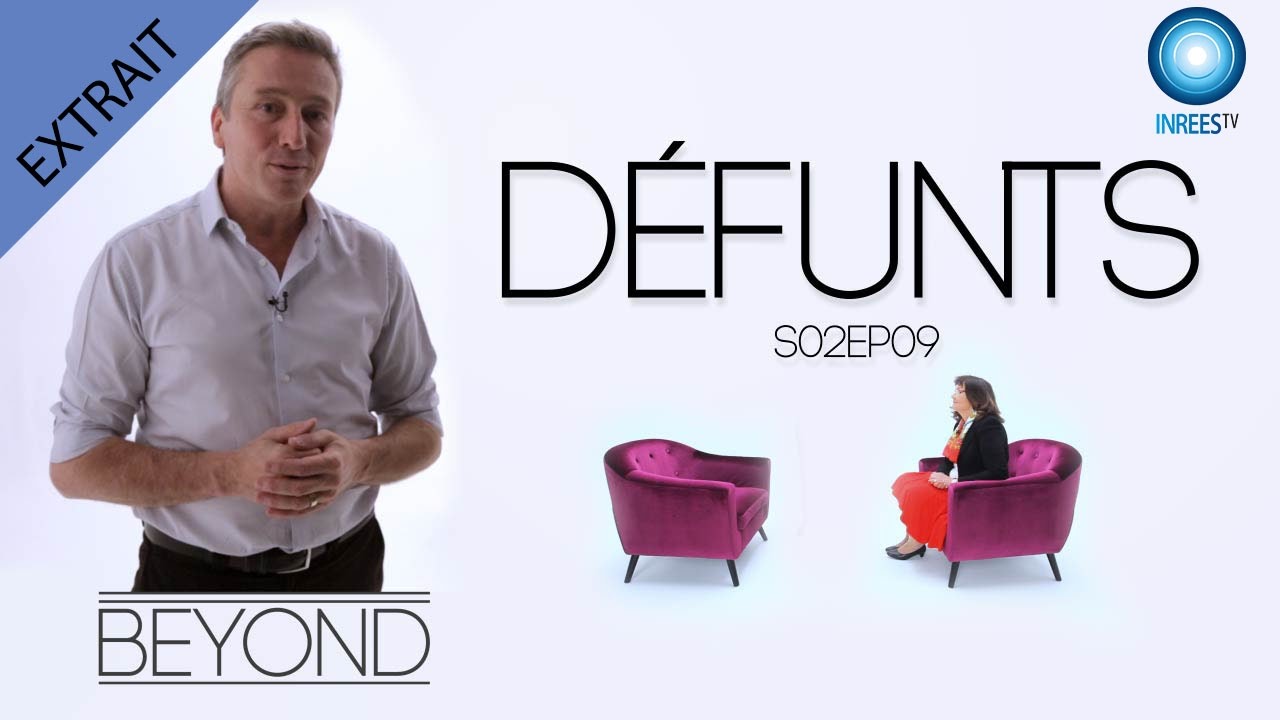 Quand les défunts viennent à nous - Extrait de BEYOND S2E9
