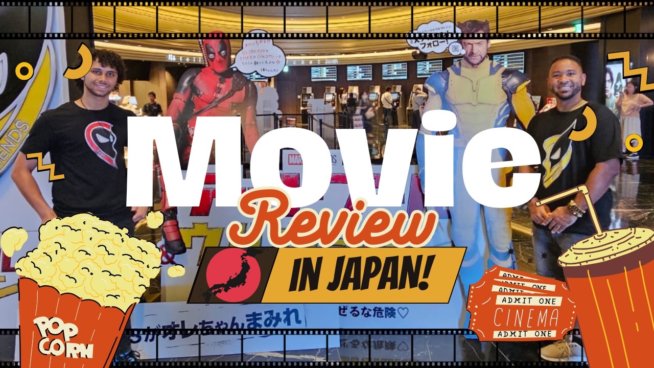 Fresh Out the Tokyo Theater: Deadpool & Wolverine UNCUT Review | Japan Bonus