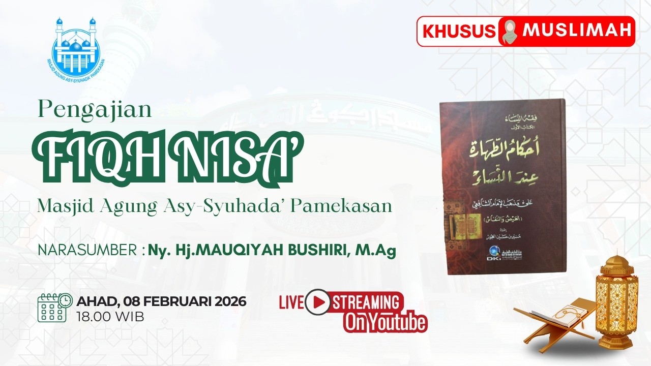 PENGAJIAN KITAB FIQH NISA' BERSAMA NY. HJ. MAUQIYAH BUSIRI, M.Ag