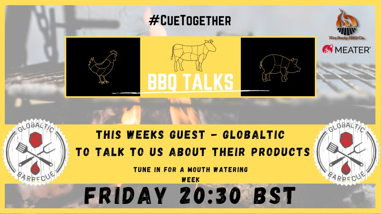 The BBQ Talks Show EP 52 | Globaltic