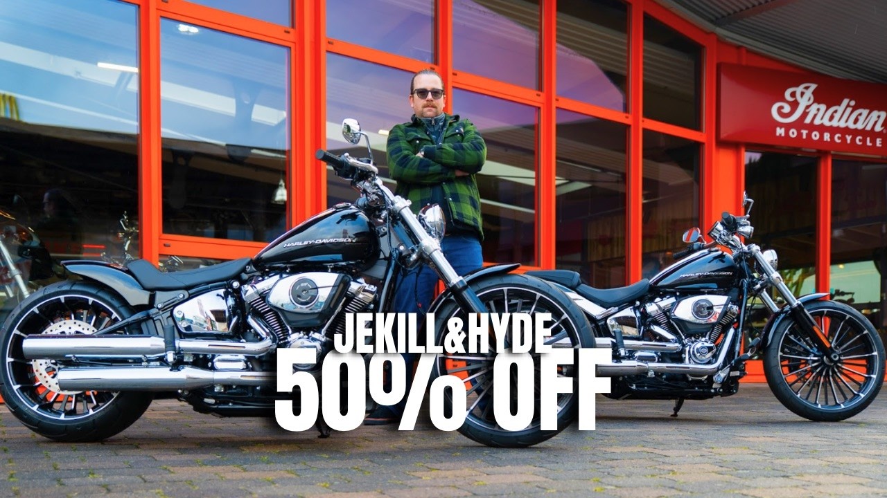 Saisonstart SPECIAL!  2 Harley Breakouts & 50% auf Jekill & Hyde!