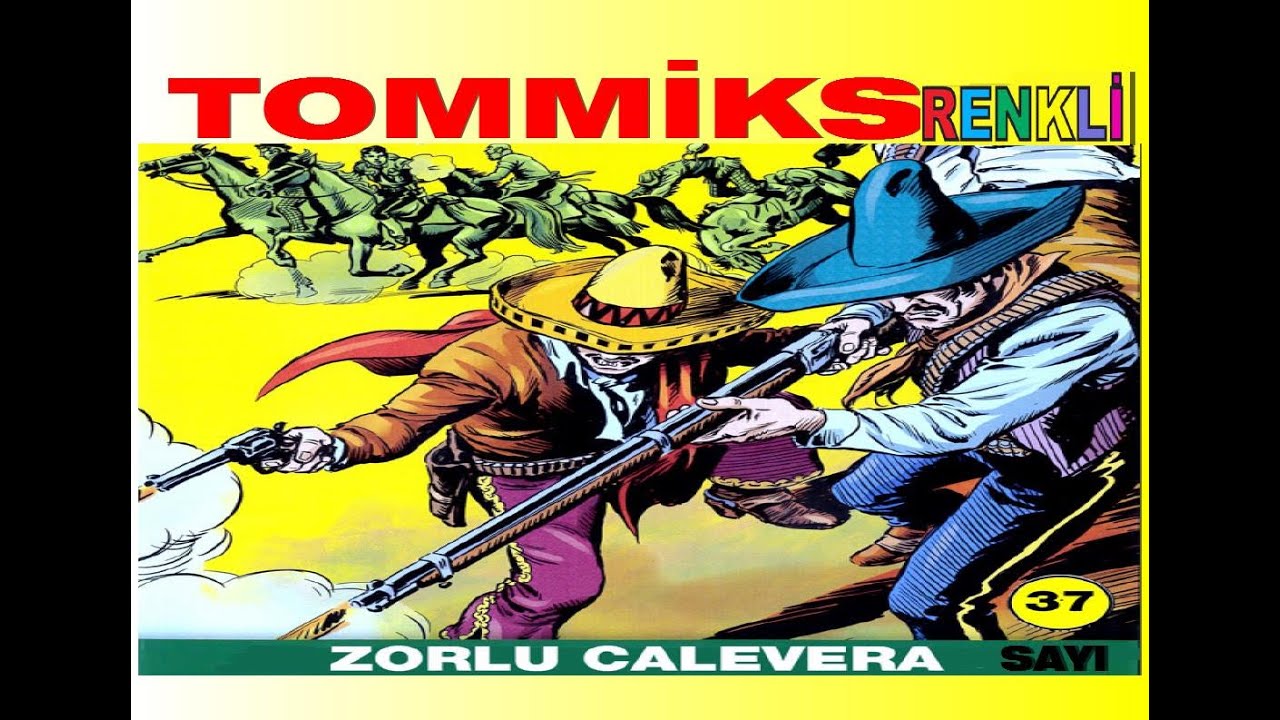 TOMMİKS ( ZORLU CALEVERA ) RENKLİ SAYI 37