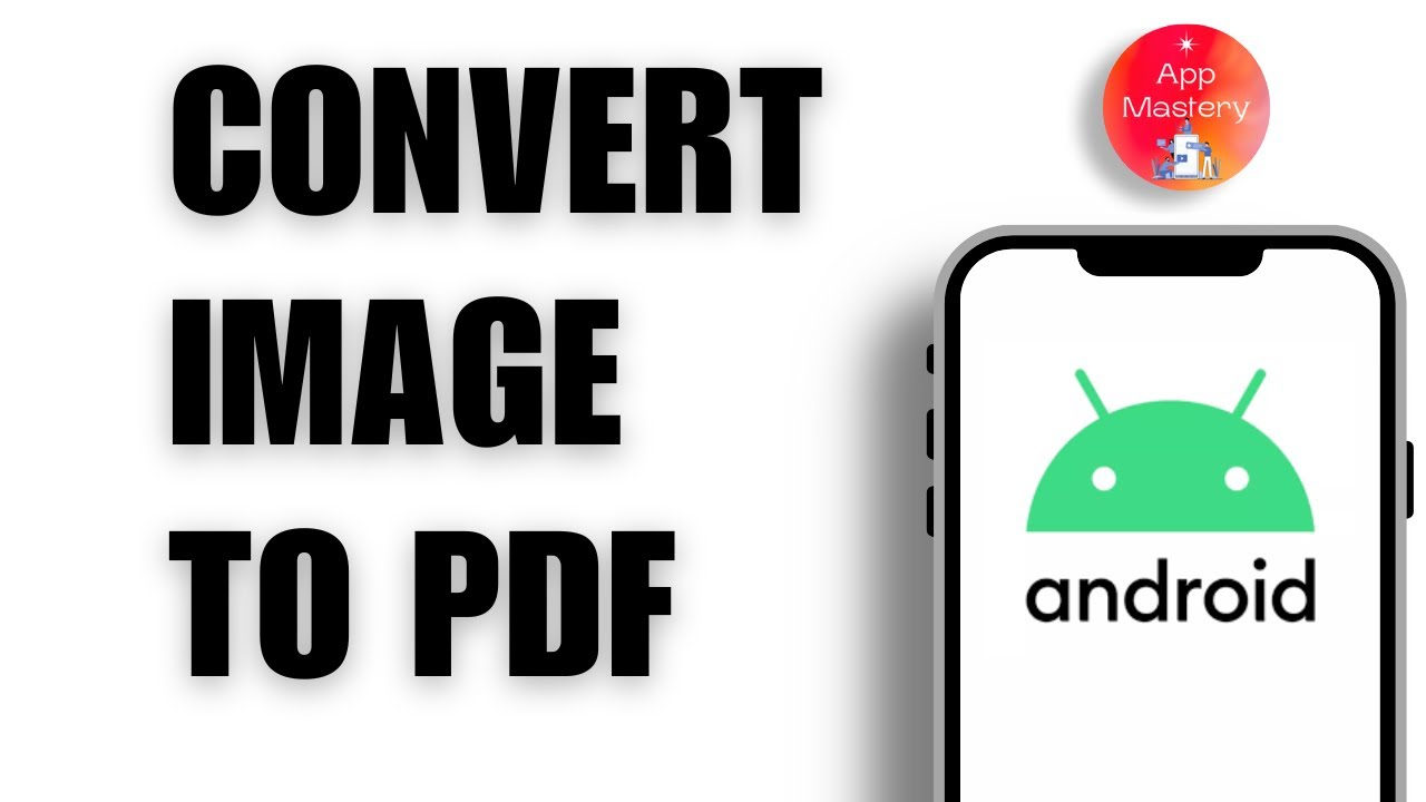 How to Convert Image to PDF on Android Phone (Tutorial)