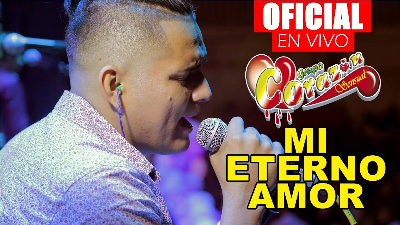 Mi eterno amor - Corazón Sensual En vivo Video Oficial 2017 ||Allen Nuñez||