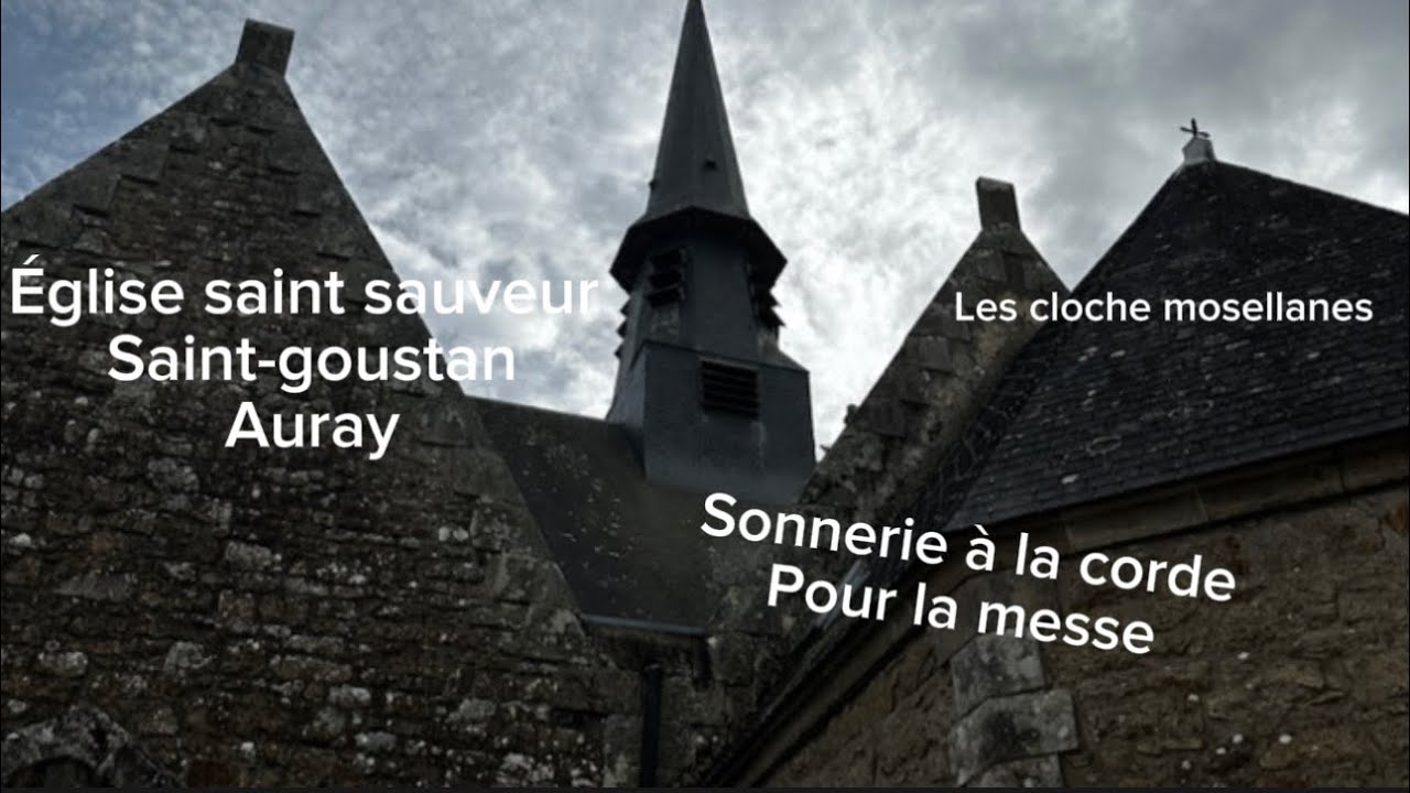 Cloches de saint goustan  Église saint sauveur sonnerie à la corde pour la messe de samedis de 