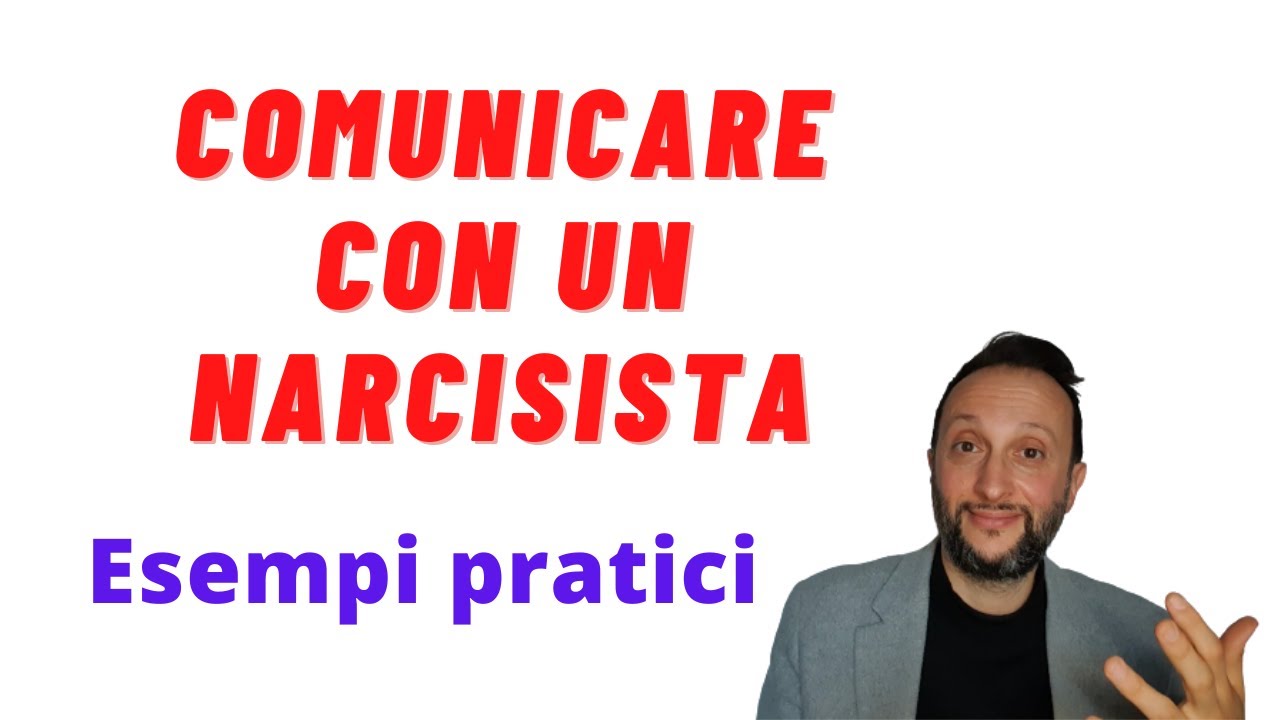 Come comunicare con un narcisista: esempi pratici.
