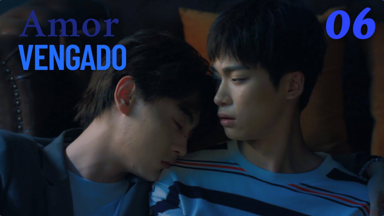【Series BL】EP6😭CEO revela su ex tras perder la compostura por alcohol#bl #boyslove #RevengedLove #逆爱