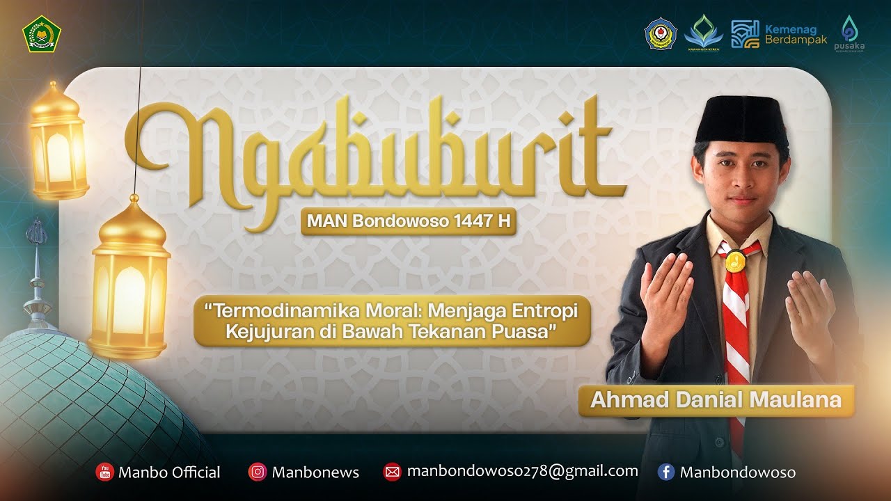 🔴 Ngabuburit #day6 || Ahmad Danial Maulana || Menjaga Entropi Kejujuran di Bawah Tekanan Puasa