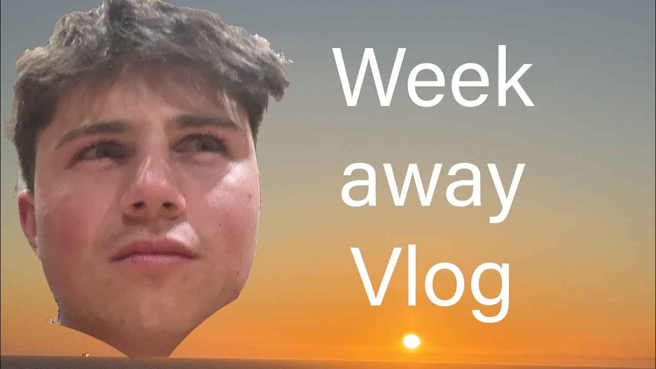 Week Away and Travel Vlog 