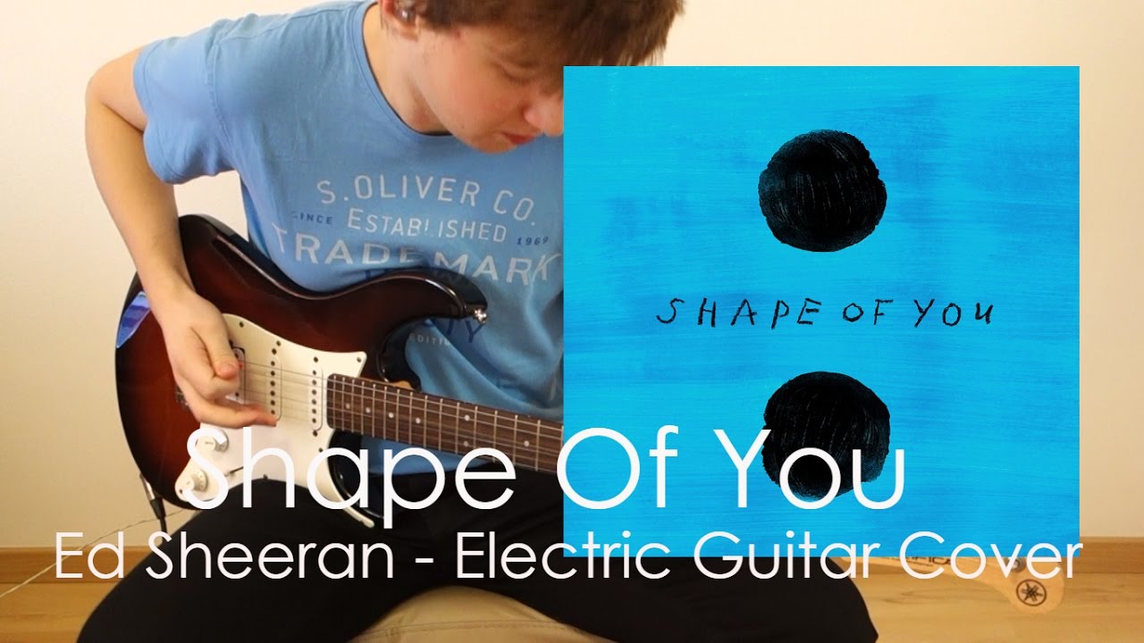 Ed Sheeran - Shape Of You [Electric Guitar Cover] w/TABS!