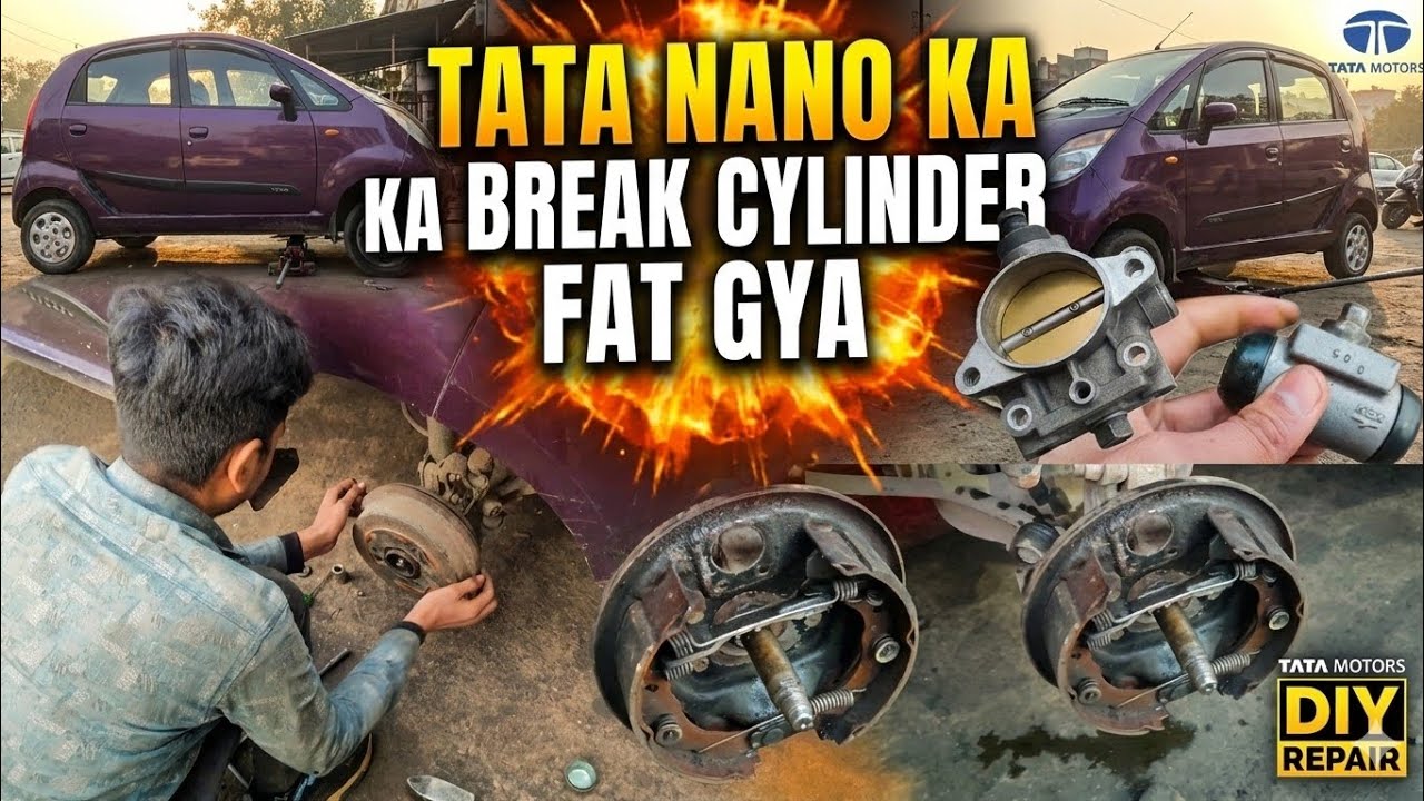 Tata nano ka break cylinder fat gya 