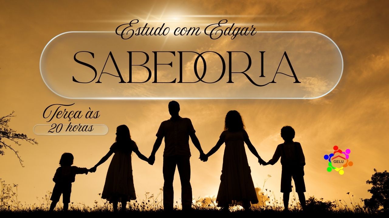 Sabedoria - Estudo com Edgar