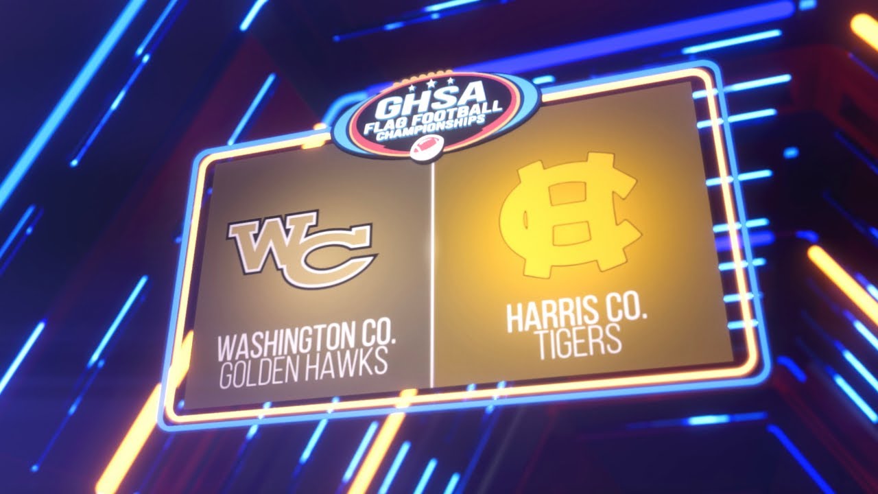 Washington County vs. Harris County I 2025 GHSA Division 1 Flag Football Championship