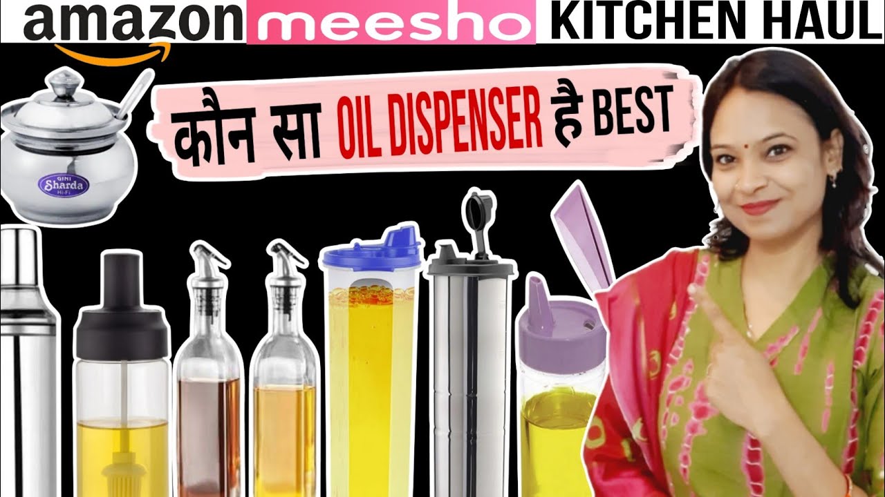 Best oil Dispenser/सबसे अच्छा कौन सा है Oil Dispenser/Oil Dispenser For Kitchen/ Meesho kitchen haul