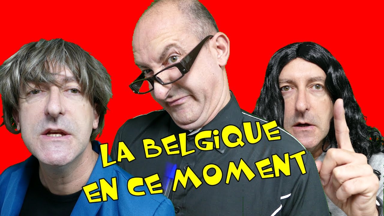 La Belgique en ce moment - FREDMAN