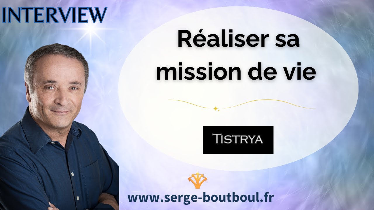 Réaliser sa mission de vie