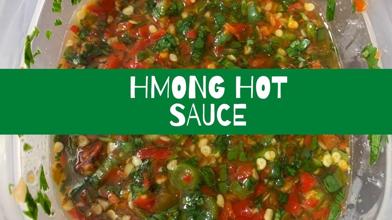 (HMONGFOOD) Hmong hot sauce