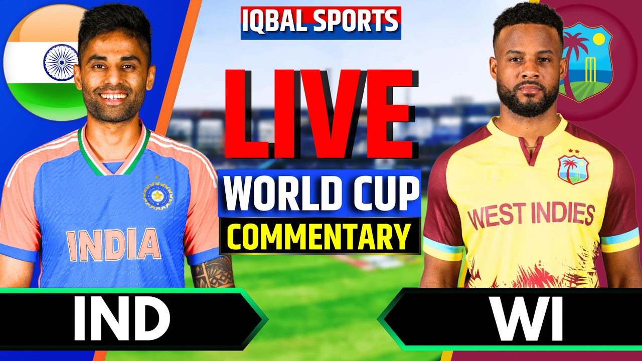 Live: India vs West Indies Live Match Today, T20 World Cup | IND vs WI Live Commentary, Iqbal Sports
