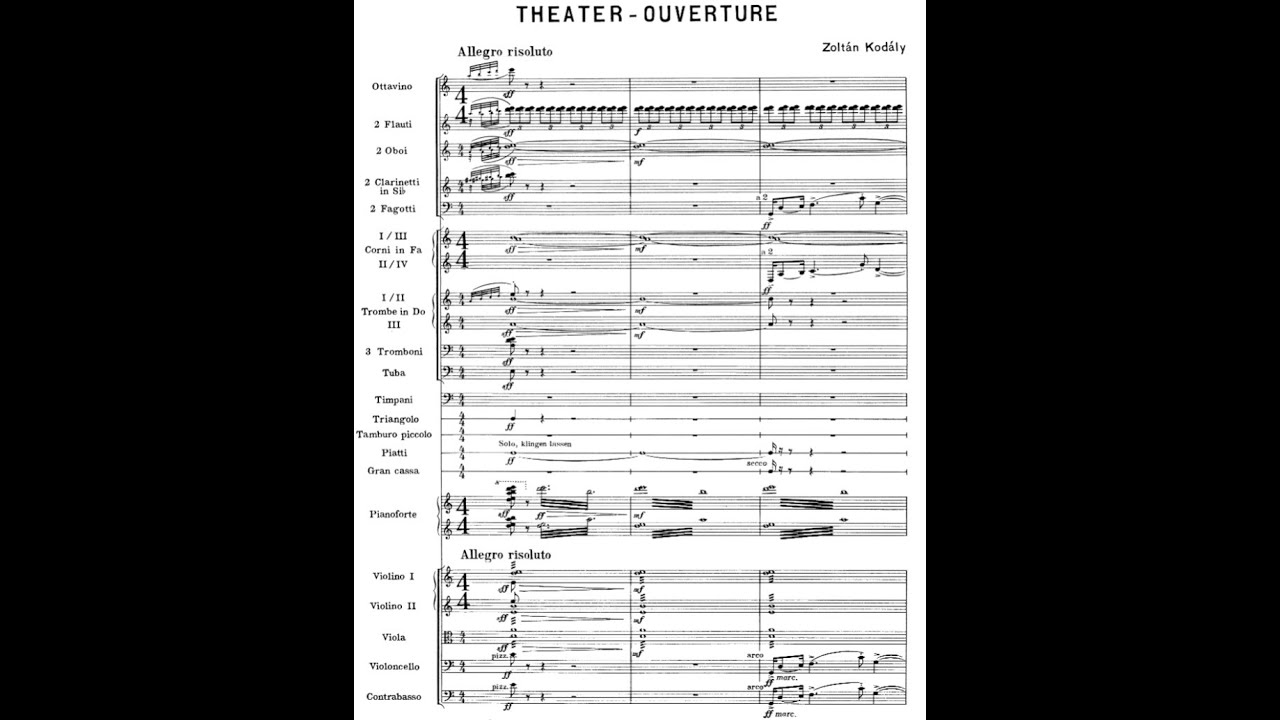 Zoltàn Kodàly - Theater Ouverture for orchestra (with score)