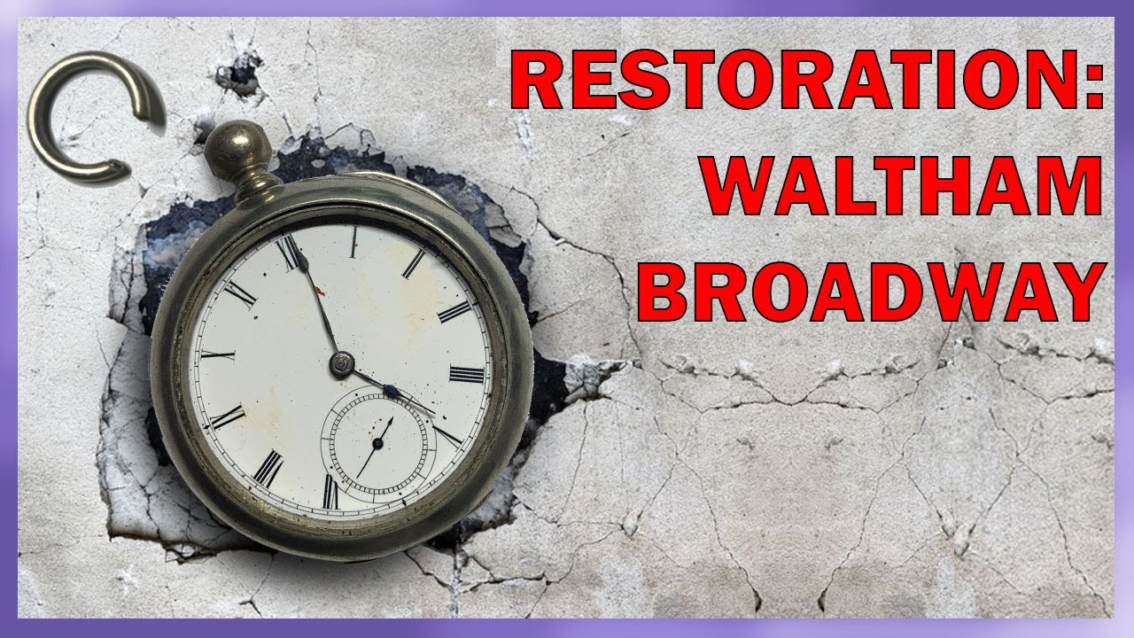 Restoration of a Waltham 1857 Antique Pocket Watch - BROADWAY Grade