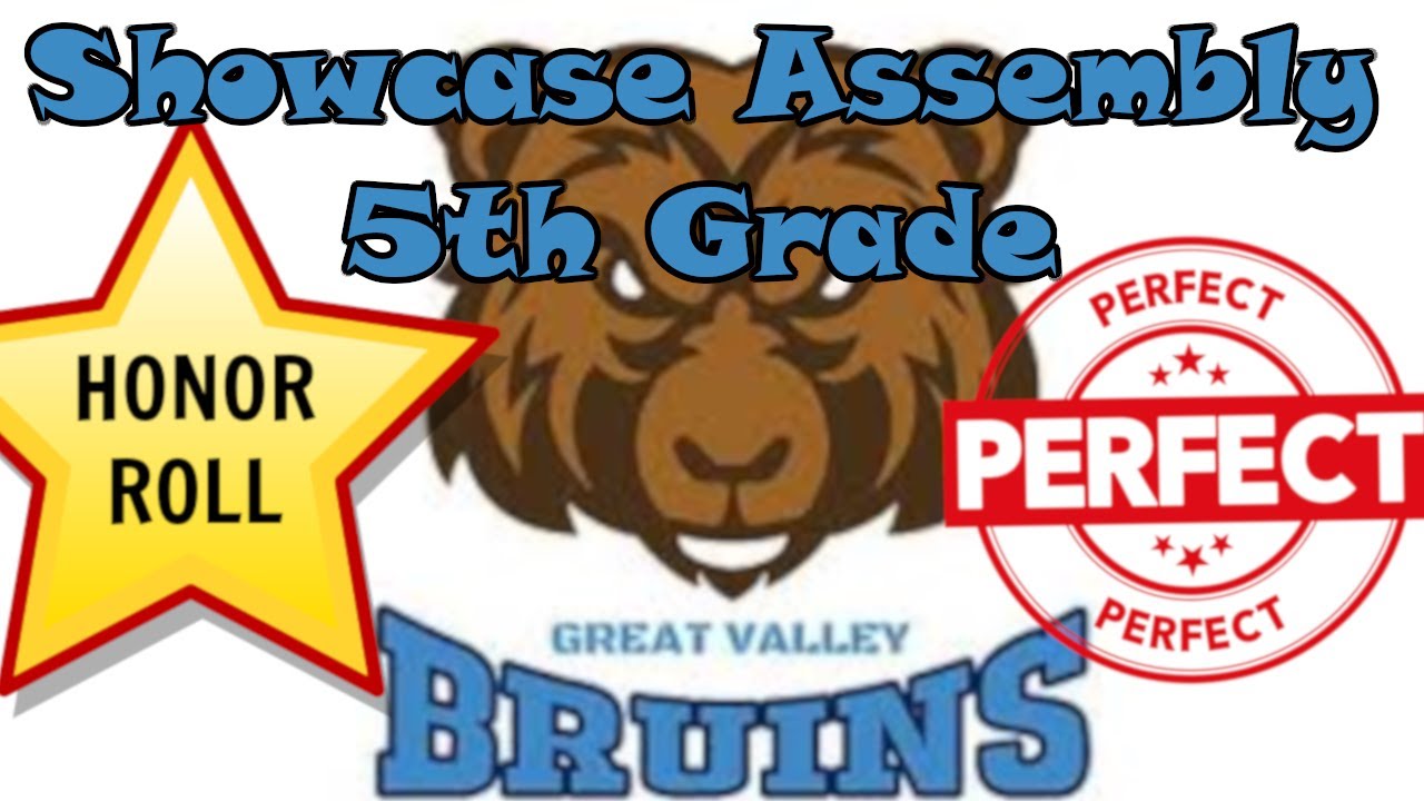 Great Valley 5th Grade Showcase Assembly