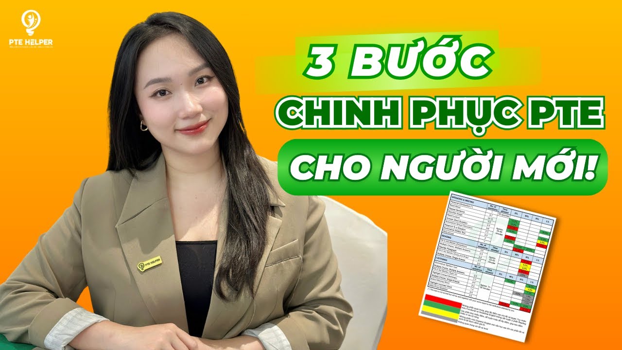 Lộ Tr&igrave;nh Học PTE Cấp Tốc Cho Người Mới Bắt Đầu