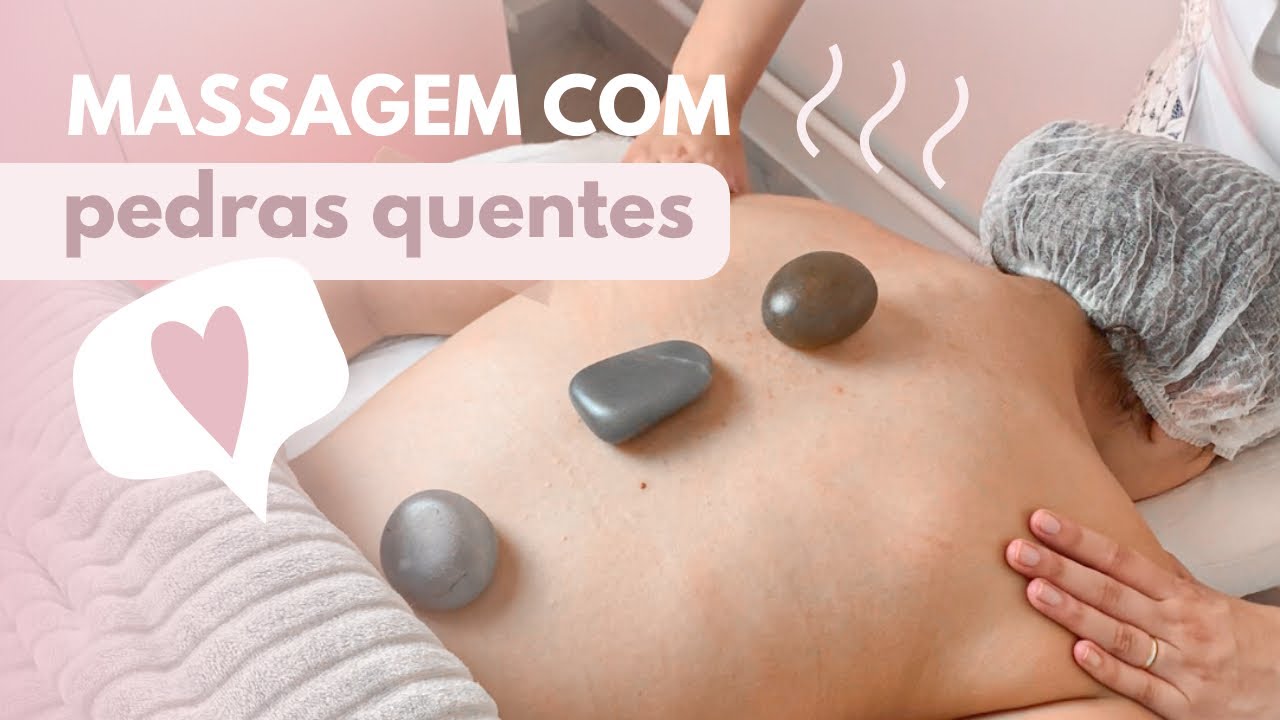 COMO FAZER MASSAGEM COM PEDRAS QUENTES