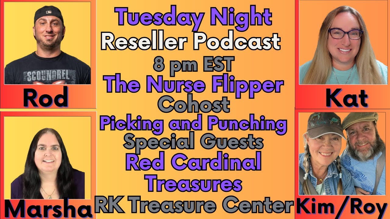 Reseller Podcast eBay Nurse Flipper Picking and Punching Red Cardinal Treasures RK Treasure Center