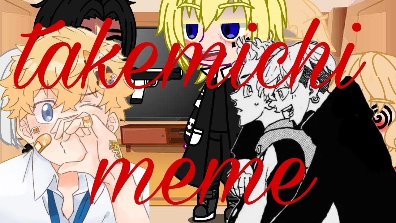 mikey's reagindo a takemichi meme  《contém alltake