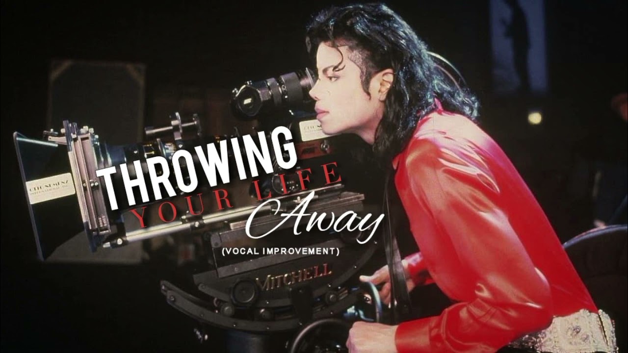 Michael Jackson – Throwing Your Life Away (Improved Vocal Mix)