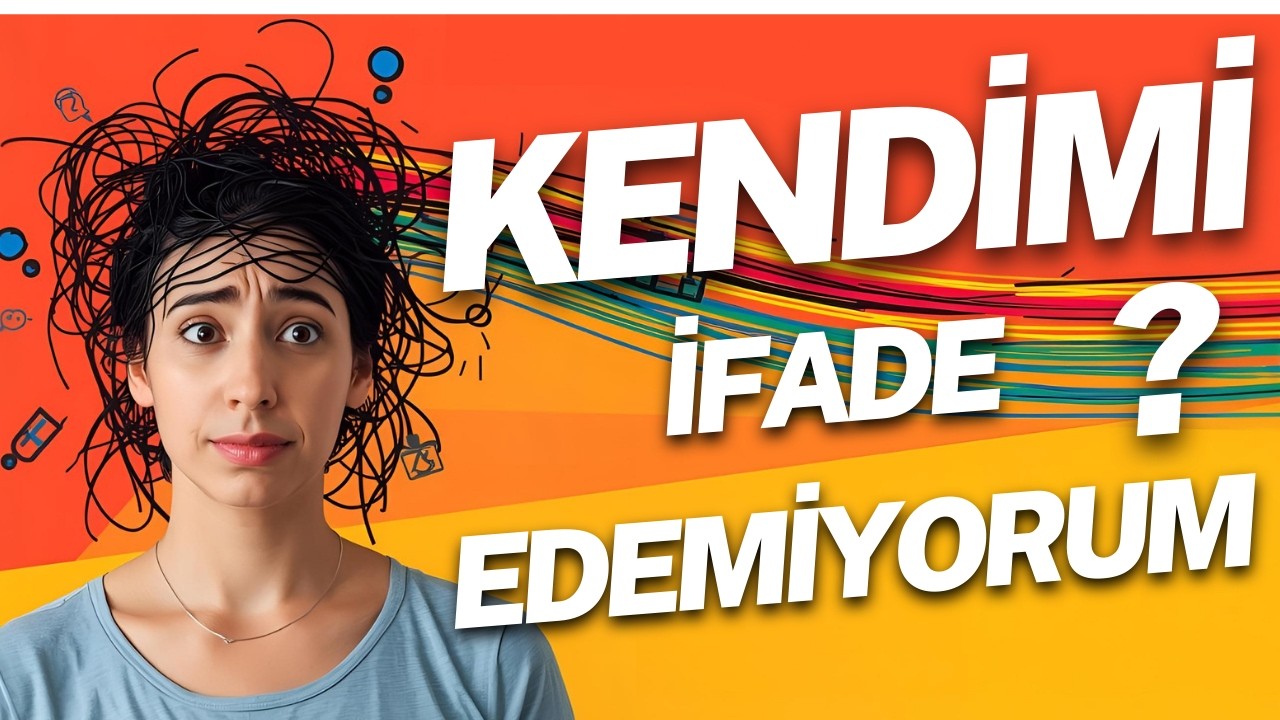 Neden Kendini İfade Edemiyorsun? 10 Psikolojik Sebep ve Hemen Uygulayabileceğin Çözümler”