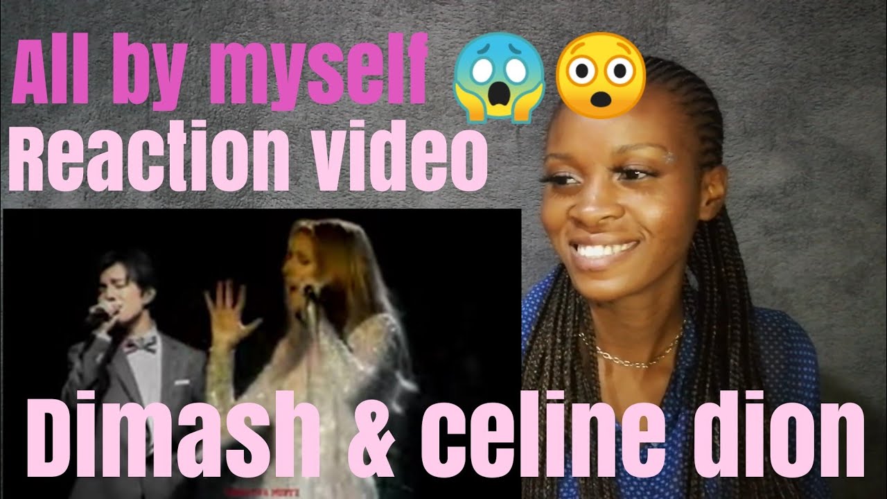 Dimash kudaibergen & celine dion _ all by myself (Reaction video)
