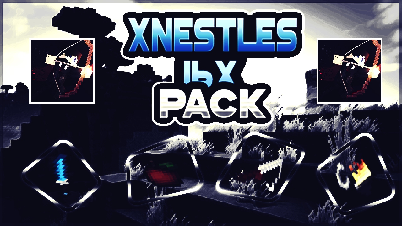 Minecraft PvP Texture Pack - XNESTLES 16x PACK - [1.7/1.8] [ UHC/Kohi/SG] FPS+