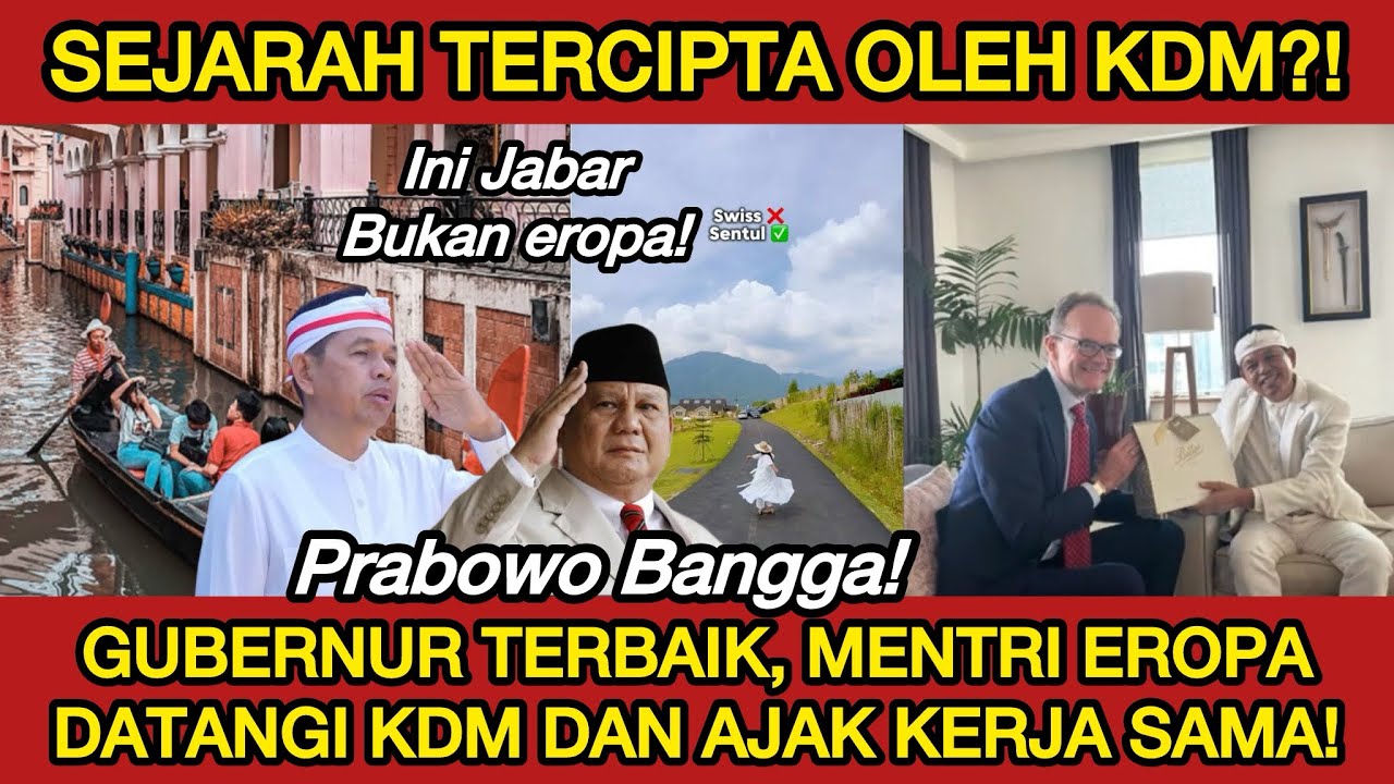 SEJARAH BARU‼️KDM DIDATANGI MENTRI EROPA KARENA TAKJUB JAWA BARAT JALANAN MULUS! Prabowo Bangga!!