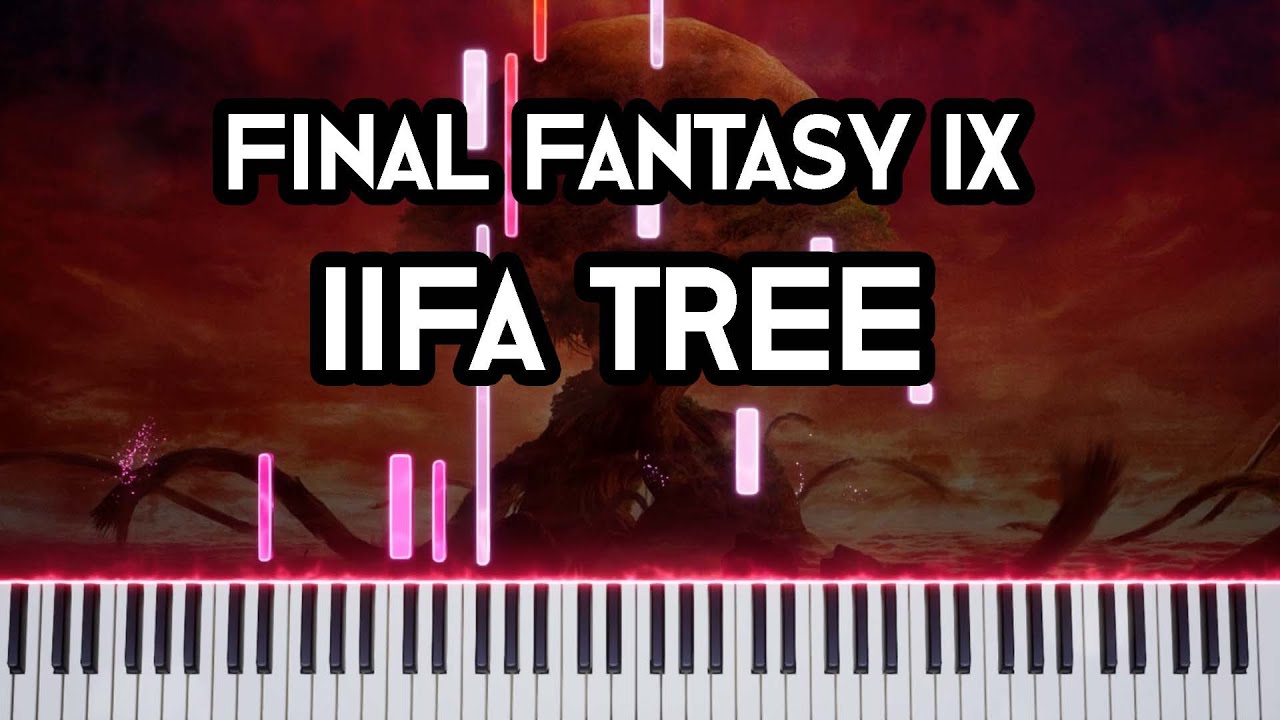 Final Fantasy IX - Iifa Tree (Piano Synthesia) 🎹