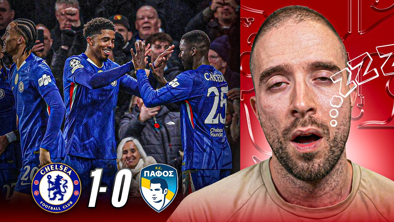 WHAT A SNOOZEFEST... | Chelsea 1-0 Pafos