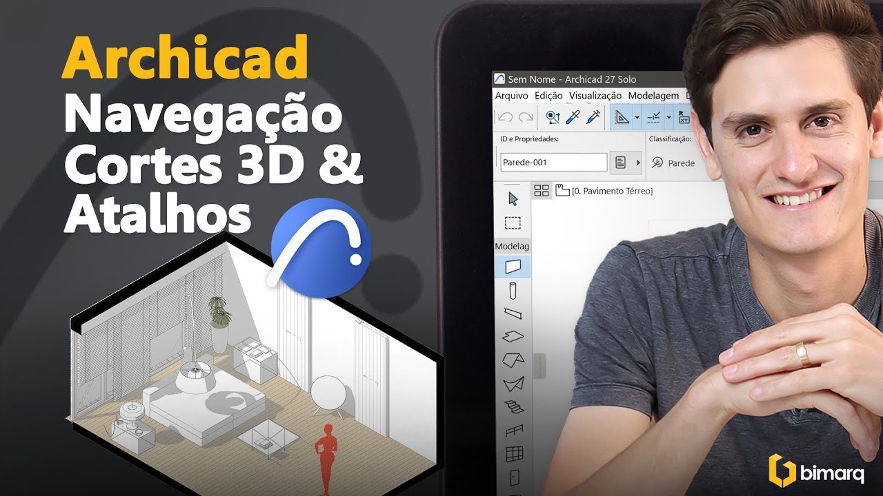 #02 - Archicad - Navegação, Cortes 3D e Atalhos de Visualização - Conhecendo o Archicad